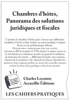 Panorama des solutions juridiques et fiscales des chambres d'hôtes