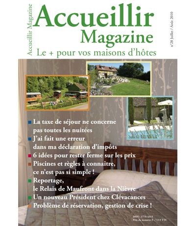 Le numéro 28 juillet / août 2010 d'Accueillir Magazine