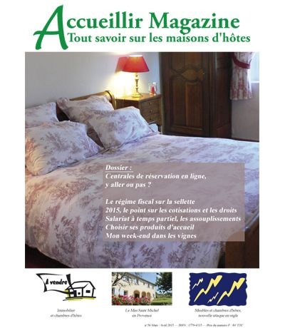 Le numéro 56 mars / avril 2015 d'Accueillir Magazine