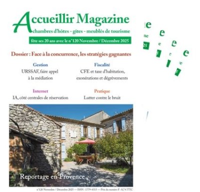 Abonnement à Accueillir Magazine, la presse des chambres d'hôtes, gîtes et meublés de tourisme