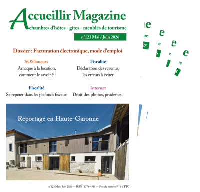 Abonnement à Accueillir Magazine, la presse des chambres d'hôtes, gîtes et meublés de tourisme
