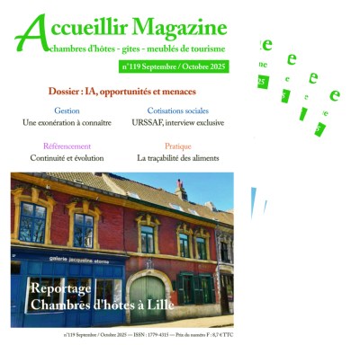 les derniers numéros d'Accueillir Magazine pour les lcréateurs et oueurs de gîtes et chambres d'hôtes